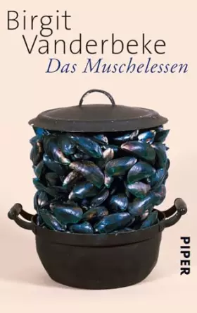 Couverture du produit · Das Muschelessen: Erzählungen | Ein Klassiker der zeitgenössischen Literatur