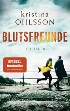Couverture du produit · Blutsfreunde: Thriller (Martin Benner, Band 3)