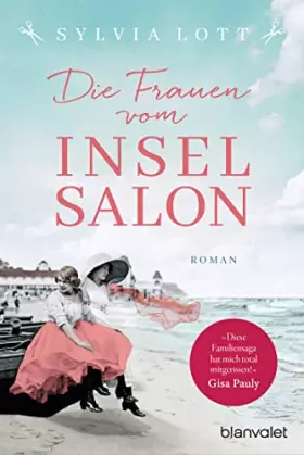 Couverture du produit · Die Frauen vom Inselsalon: Roman - Die Norderney-Saga (Norderney-Reihe, Band 1)