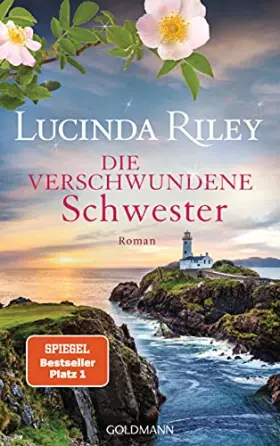 Couverture du produit · Die verschwundene Schwester: Roman (Die sieben Schwestern, Band 7)