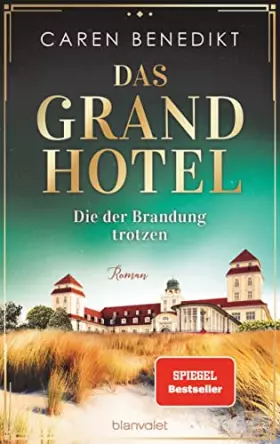 Couverture du produit · Das Grand Hotel - Die der Brandung trotzen: Roman (Die Grand-Hotel-Saga, Band 3)