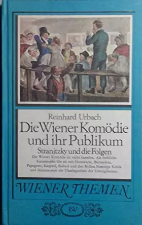 Couverture du produit · Die Wiener Komödie und ihr Publikum.. Stranitzky und die Folgen.