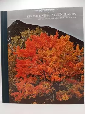 Couverture du produit · Die Wildnisse Neuenglands Die Wildnisse der Welt