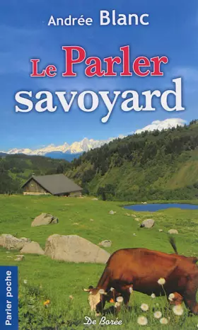 Couverture du produit · PARLER SAVOYARD (LE)