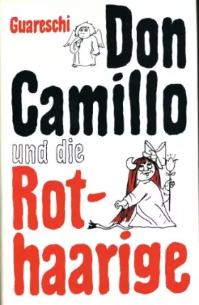 Couverture du produit · Don Camillo und die Rothaarige. Mit 18 Federzeichnungen des Autors