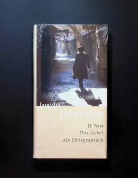 Couverture du produit · Lesereise Jerusalem. Das Gebet als Ortsgespräch (Picus Lesereisen)