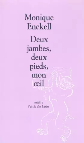 Couverture du produit · Deux jambes, deux pieds, mon oeil