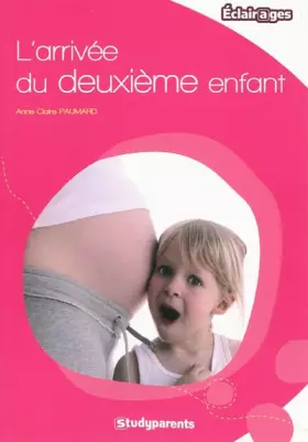 Couverture du produit · L'arrivée du deuxième enfant