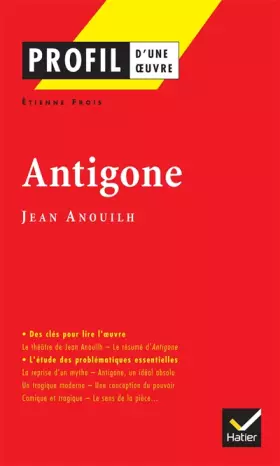 Couverture du produit · Profil d'une oeuvre : Antigone