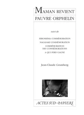 Couverture du produit · Maman revient pauvre orphelin suivi de Quatre commémorations