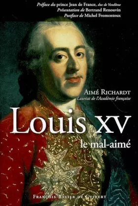 Couverture du produit · Louis XV le mal-aimé