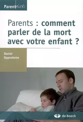 Couverture du produit · Parents : comment parler de la mort avec votre enfant ?