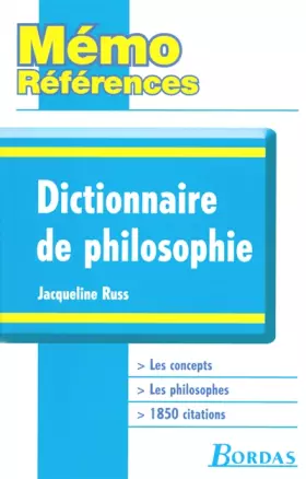 Couverture du produit · Mémo Références &x2022 Jacqueline Russ &x2022 Dictionnaire de Philosophie