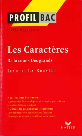 Couverture du produit · Les Caractères, Jean de La Bruyère : De la cour, Des grands