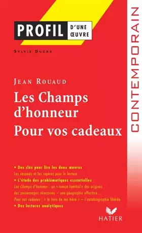 Couverture du produit · Les champs d'honneur (1990) Pour vos cadeaux (1998) : De Jean Rouaud