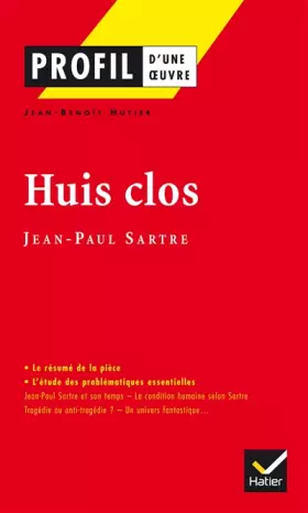 Couverture du produit · Profil d'une oeuvre : Huis clos, Sartre (Etude de texte)