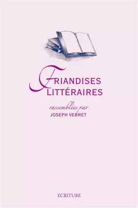 Couverture du produit · Friandises littéraires