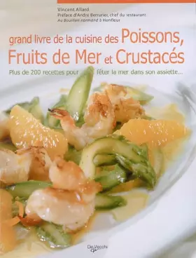 Couverture du produit · Grand livre de la Cuisine des poissons, fruits de mer et crustacés