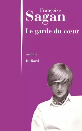 Couverture du produit · Le garde du coeur