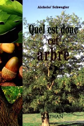 Couverture du produit · Quel est donc cet arbre ?