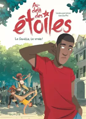 Couverture du produit · Au-delà des étoiles - Tome 2 - La famille, la vraie !