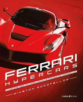 Couverture du produit · Ferrari Hypercars: L'histoire des voitures les plus rapides de Maranello