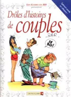 Couverture du produit · Drôles d'histoires de couples: les guides en BD