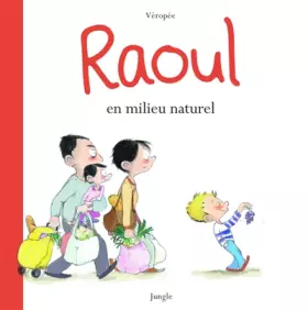 Couverture du produit · Raoul en milieu naturel