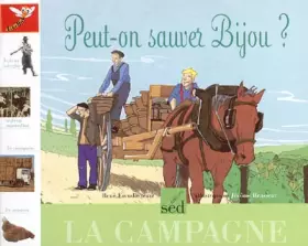 Couverture du produit · Peut-on sauver Bijou ?: Vivre à la campagne