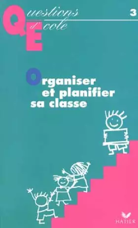 Couverture du produit · Organiser et Planifier sa classe