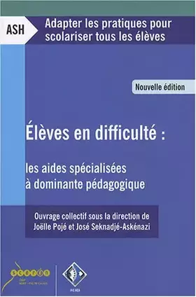 Couverture du produit · Elèves en difficulté : les aides spécialisées à dominante pédagogique