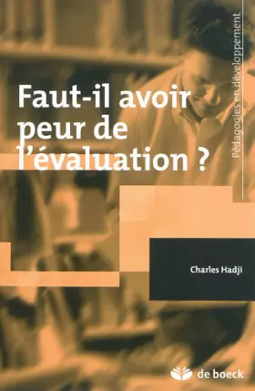 Couverture du produit · Faut-il avoir peur de l'évaluation ? (2012)