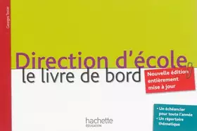 Couverture du produit · Direction d'école, le livre de bord