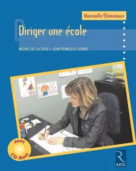 Couverture du produit · Diriger une école (+ CD-Rom)