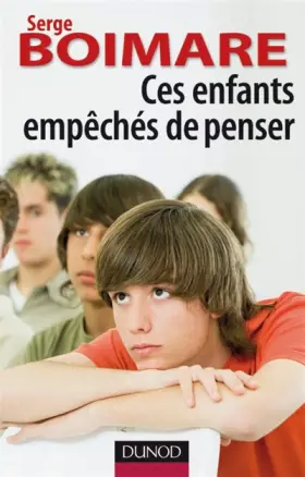 Couverture du produit · Ces enfants empêchés de penser