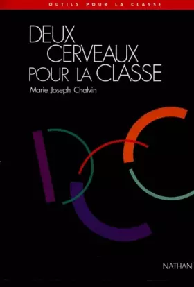 Couverture du produit · Deux cerveaux pour la classe