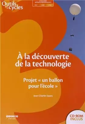Couverture du produit · A la découverte de la technologie : Projet (1Cédérom)