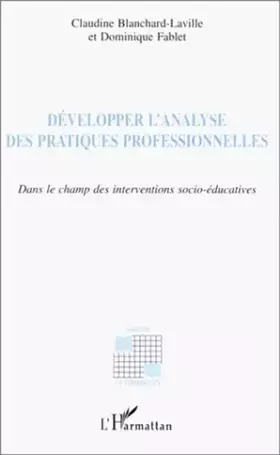 Couverture du produit · Développer l'analyse des pratiques professionnelles