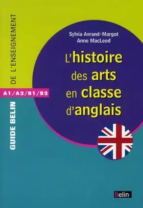Couverture du produit · L'histoire des arts dans la classe d'anglais