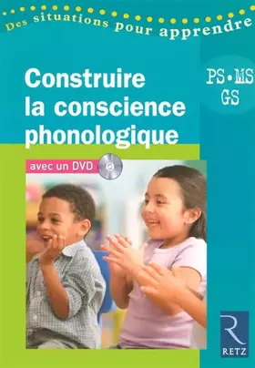 Couverture du produit · Construire la conscience phonologique (+ DVD)