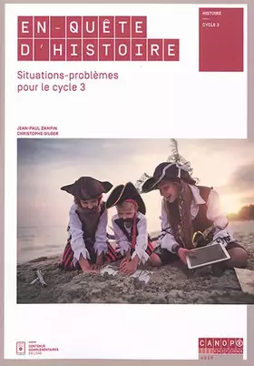 Couverture du produit · En-quête d'Histoire : Situations-problèmes pour le cycle 3