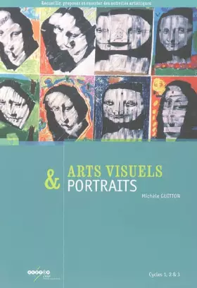 Couverture du produit · Arts visuels & portraits Cycles 1, 2 & 3