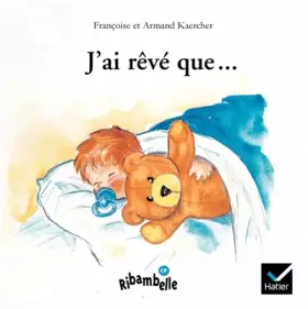 Couverture du produit · J'ai rêvé que