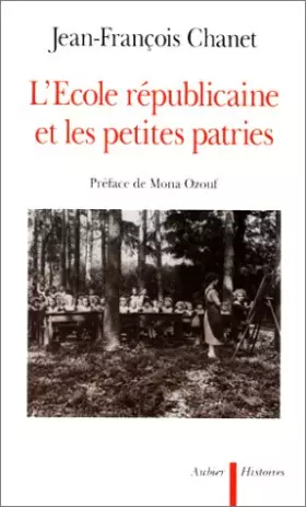 Couverture du produit · L'École républicaine et les petites patries