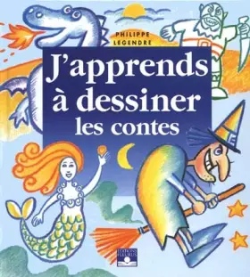 Couverture du produit · J'apprends à dessiner les contes