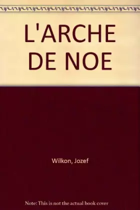 Couverture du produit · L'ARCHE DE NOE