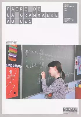 Couverture du produit · Faire de la Grammaire au CE1 - Nouveau programme 2016