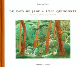 Couverture du produit · Atlas des géographes d'Orbae, tome 2 : du pays de Jade à l'Île Quinookta