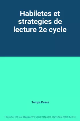Couverture du produit · Habiletes et strategies de lecture 2e cycle