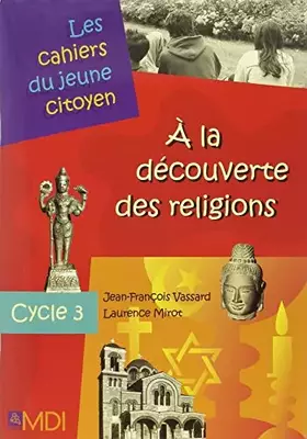 Couverture du produit · A la découverte des religions